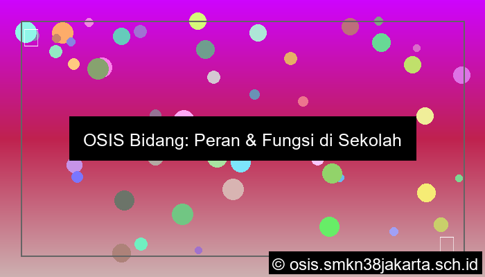 Osis Bidang
