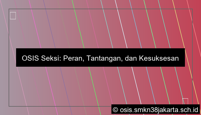 Osis Seksi